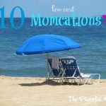 10 Low Cost Momcations--The Peaceful Mom