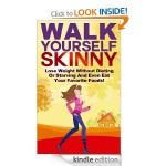 Walk Yourself Skinny