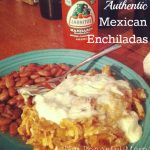 Authentic Enchiladas*