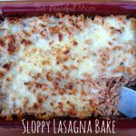 Sloppy Lasagna Bake