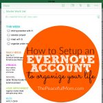 How to Sign Up For Evernote -- ThePeacefulMom.com How to Sign Up For Evernote -- ThePeacefulMom.com