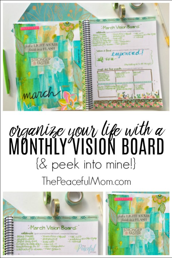 how-to-organize-with-a-monthly-vision-board-the-peaceful-mom