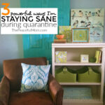 Stay sane during quarantine - my top 3 tools - The Peaceful Mom
